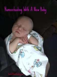 Homeschooling With A New Baby