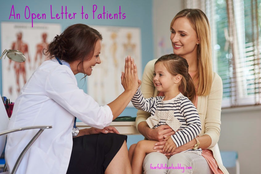 An Open Letter to Patients from fearfultofearlessblog.com