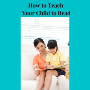 Read more about the article How to Teach Your Child to Read